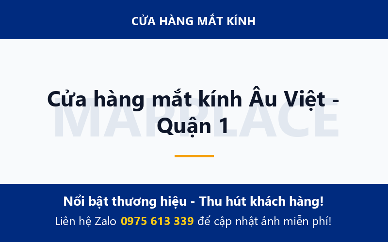 Cửa hàng mắt kính Âu Việt - Quận 1