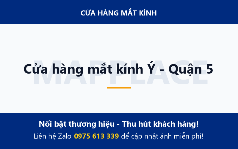 Cửa hàng mắt kính Ý - Quận 5