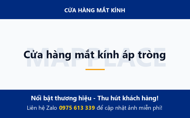 Cửa hàng mắt kính áp tròng