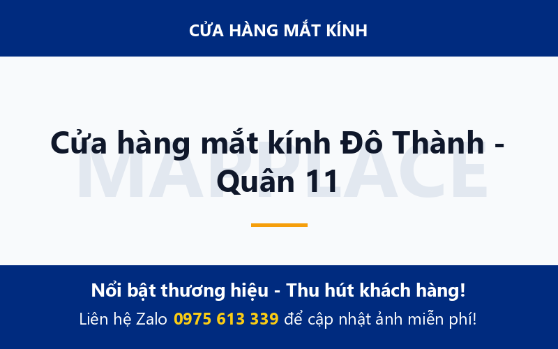 Cửa hàng mắt kính Đô Thành - Quân 11