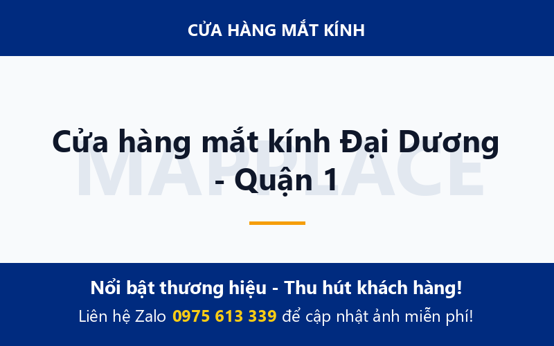 Cửa hàng mắt kính Đại Dương - Quận 1