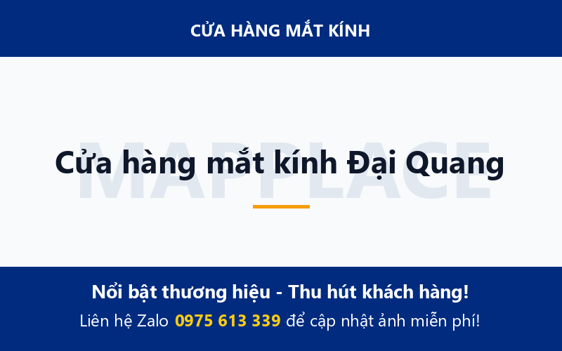 Cửa hàng mắt kính Đại Quang