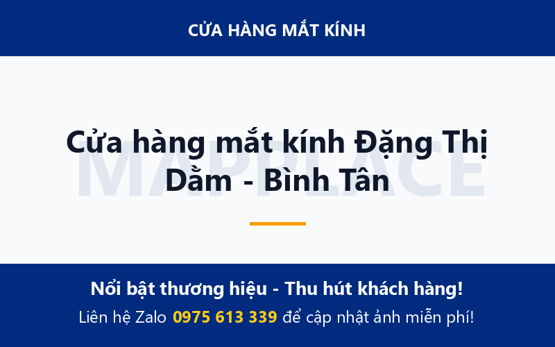 Cửa hàng mắt kính Đặng Thị Dằm - Bình Tân