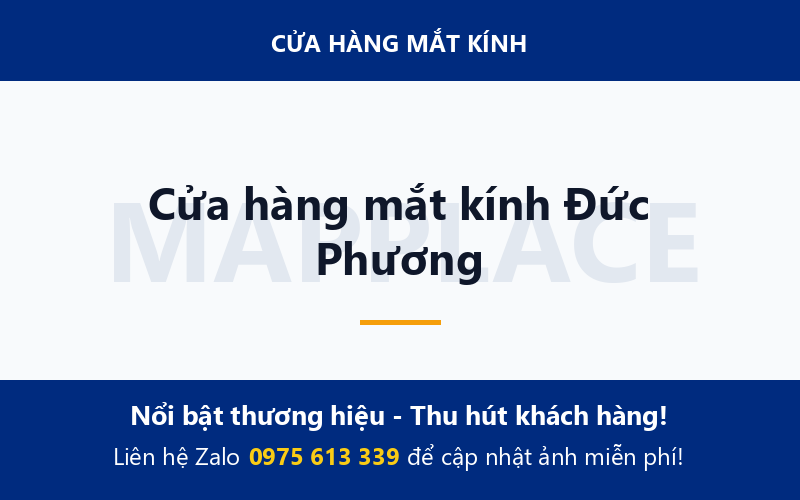 Cửa hàng mắt kính Đức Phương