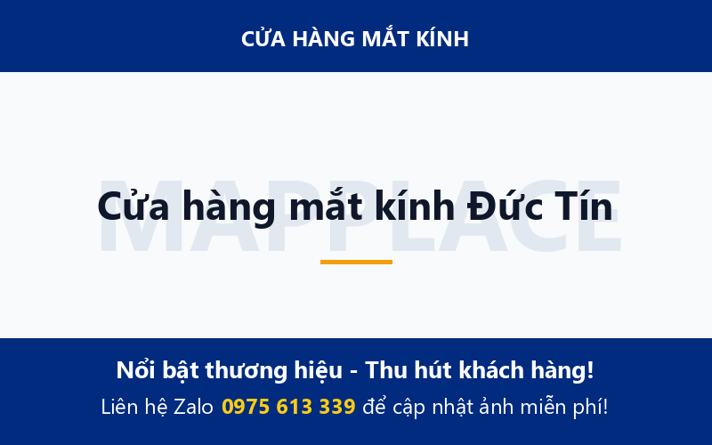 Cửa hàng mắt kính Đức Tín