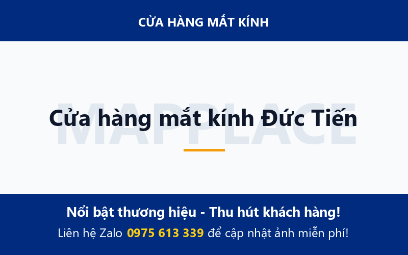 Cửa hàng mắt kính Đức Tiến