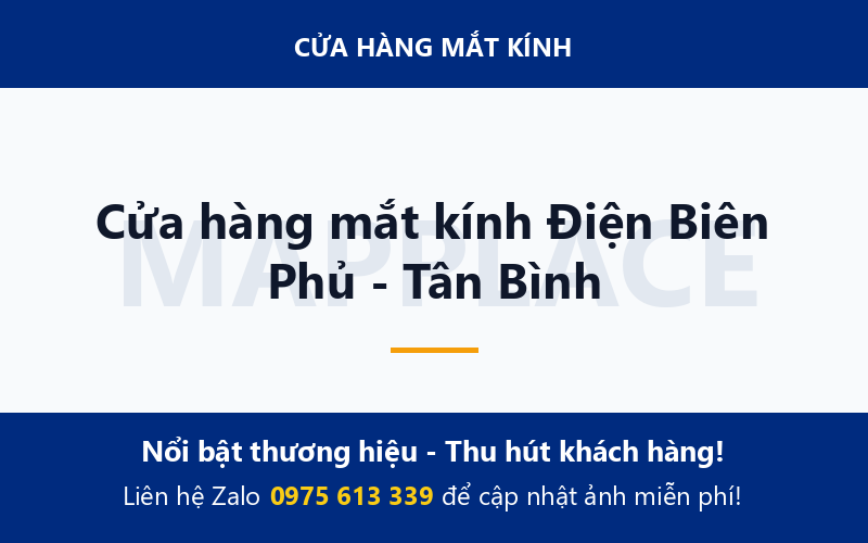 Cửa hàng mắt kính Điện Biên Phủ - Tân Bình