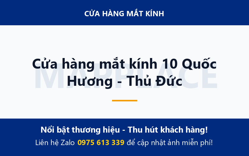 Cửa hàng mắt kính 10 Quốc Hương - Thủ Đức