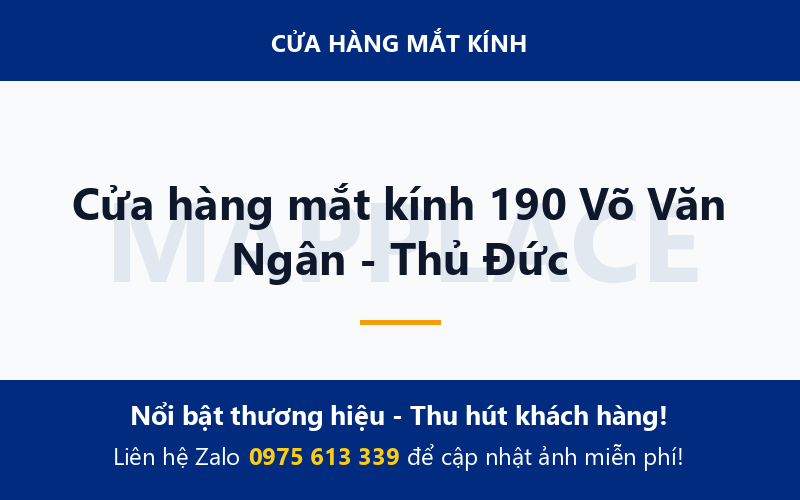 Cửa hàng mắt kính 190 Võ Văn Ngân - Thủ Đức