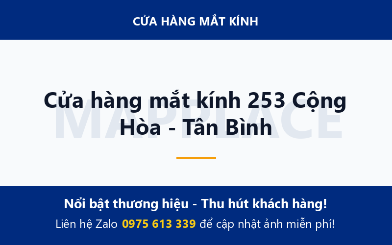 Cửa hàng mắt kính 253 Cộng Hòa - Tân Bình