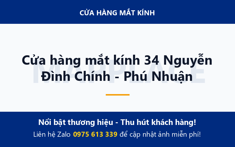 Cửa hàng mắt kính 34 Nguyễn Đình Chính - Phú Nhuận
