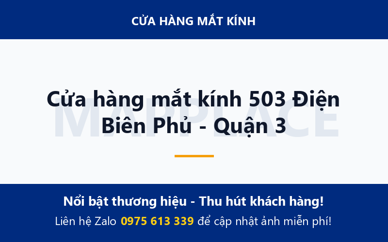 Cửa hàng mắt kính 503 Điện Biên Phủ - Quận 3