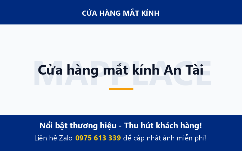 Cửa hàng mắt kính An Tài