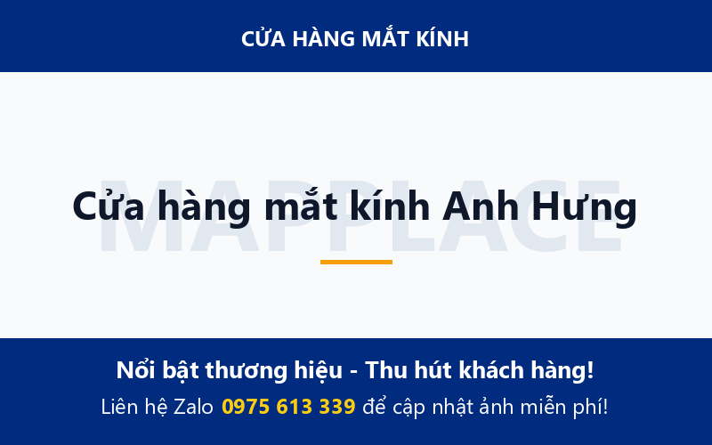 Cửa hàng mắt kính Anh Hưng