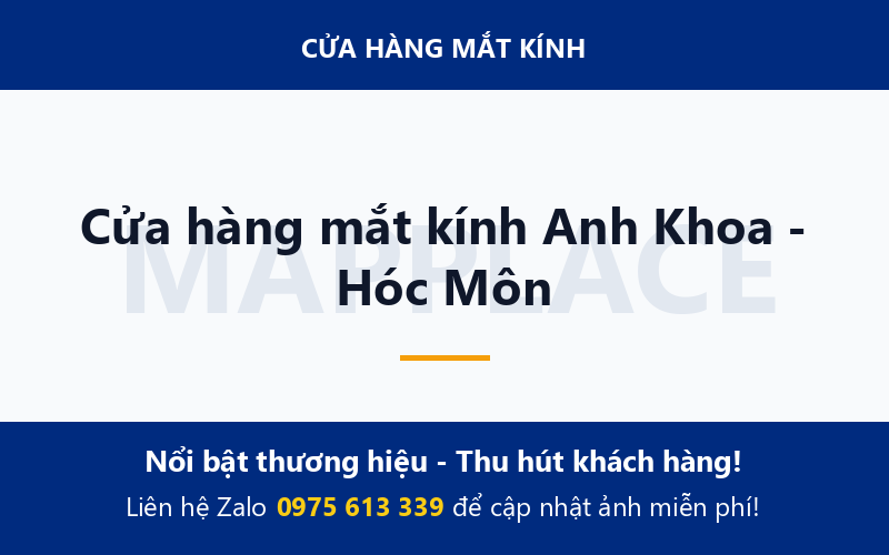 Cửa hàng mắt kính Anh Khoa - Hóc Môn