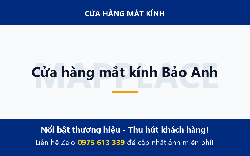 Cửa hàng mắt kính Bảo Anh