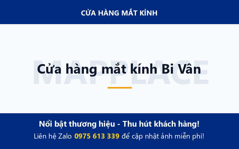 Cửa hàng mắt kính Bi Vân