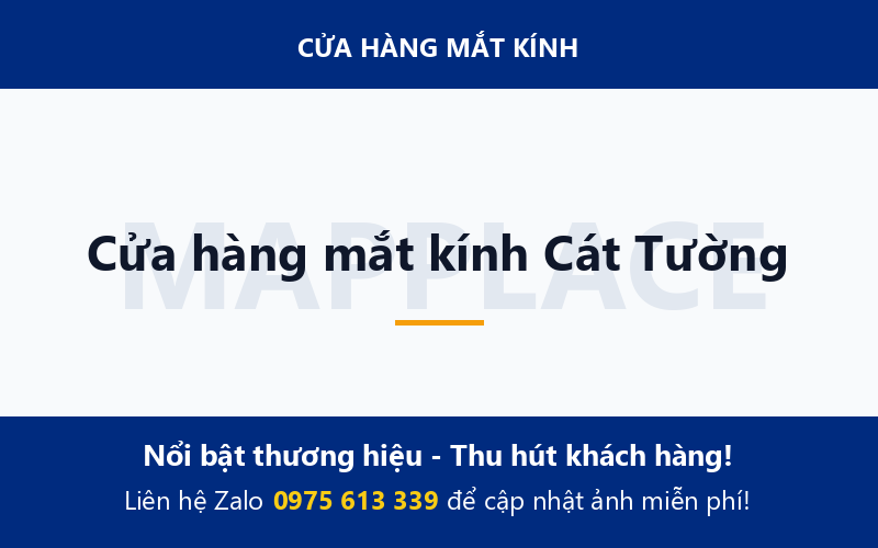 Cửa hàng mắt kính Cát Tường