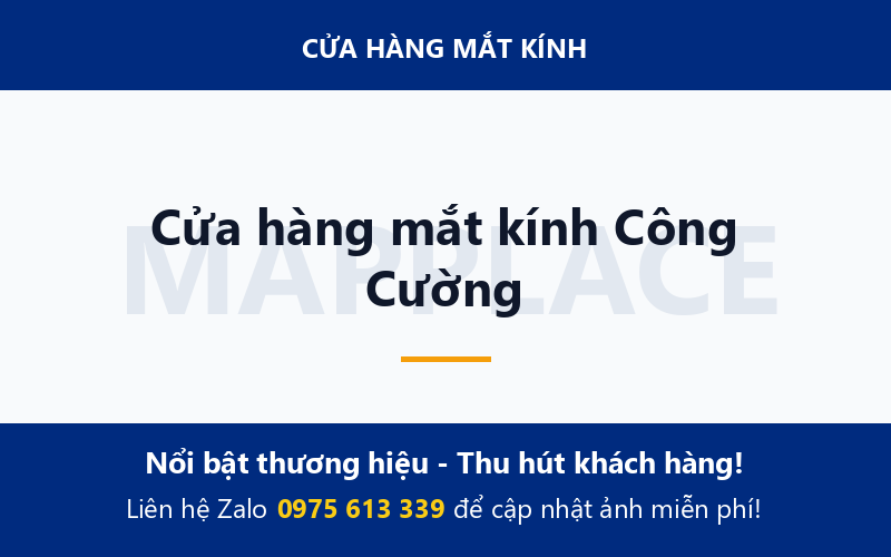 Cửa hàng mắt kính Công Cường