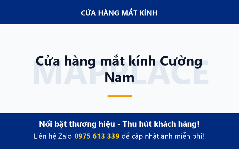 Cửa hàng mắt kính Cường Nam