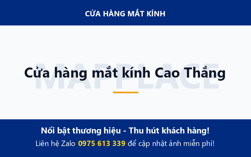 Cửa hàng mắt kính Cao Thắng