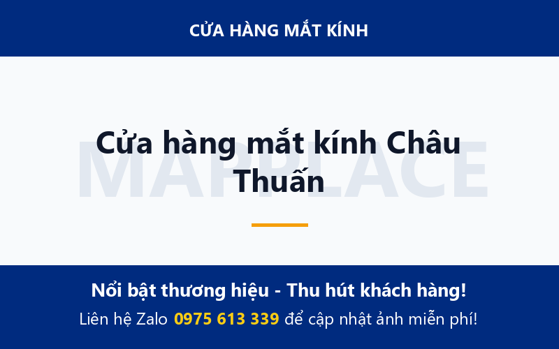 Cửa hàng mắt kính Châu Thuấn
