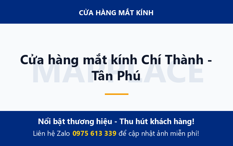 Cửa hàng mắt kính Chí Thành - Tân Phú