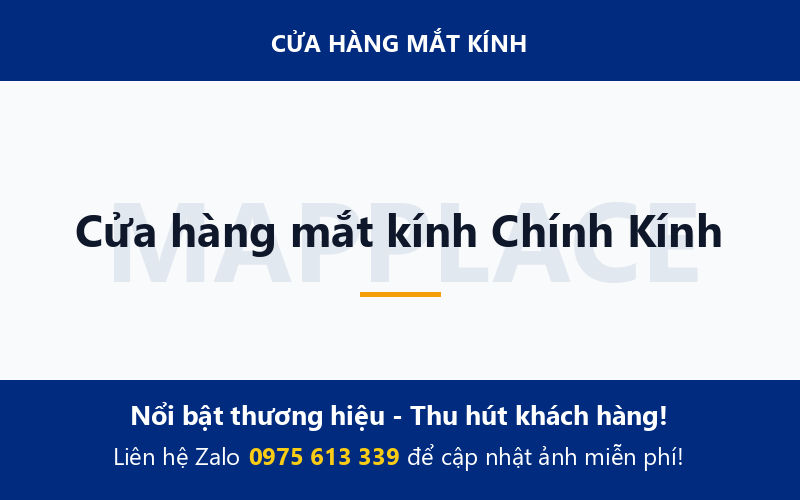 Cửa hàng mắt kính Chính Kính