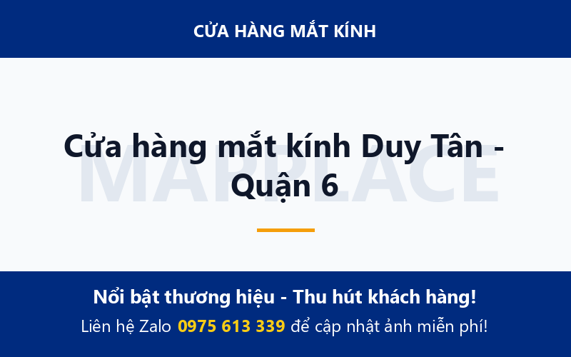 Cửa hàng mắt kính Duy Tân - Quận 6