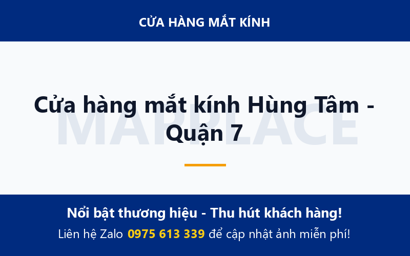 Cửa hàng mắt kính Hùng Tâm - Quận 7