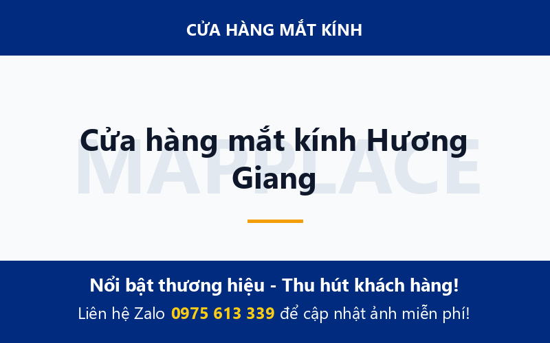 Cửa hàng mắt kính Hương Giang