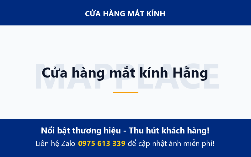 Cửa hàng mắt kính Hằng
