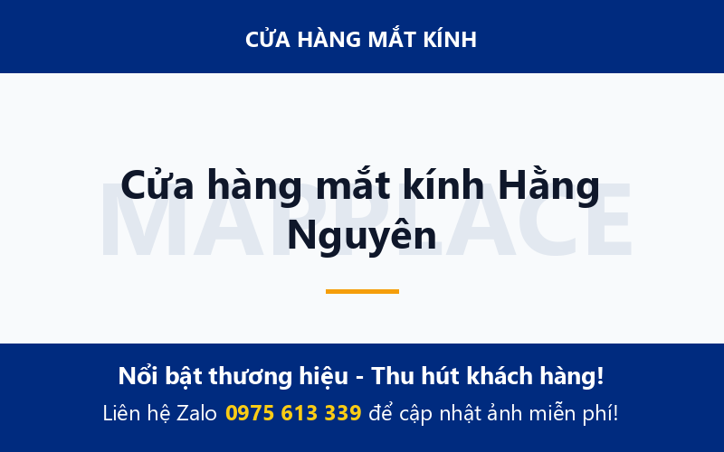 Cửa hàng mắt kính Hằng Nguyên