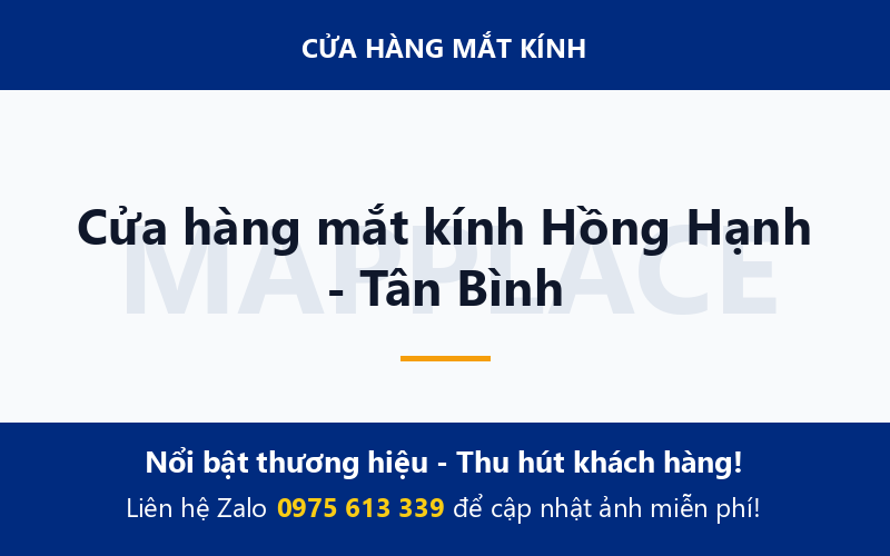 Cửa hàng mắt kính Hồng Hạnh - Tân Bình