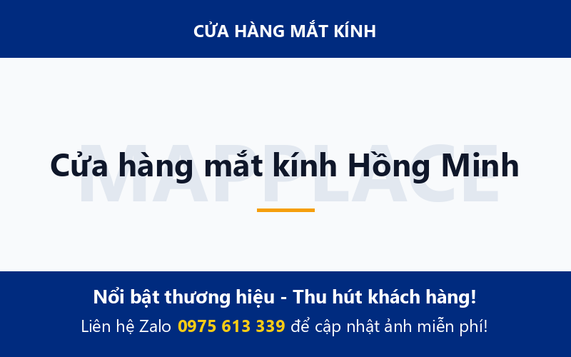 Cửa hàng mắt kính Hồng Minh