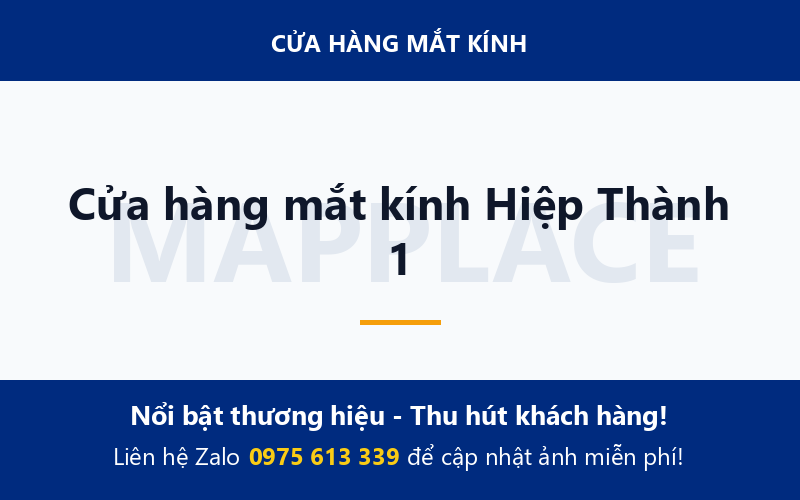 Cửa hàng mắt kính Hiệp Thành 1