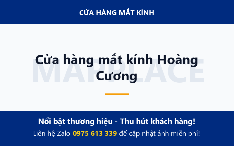 Cửa hàng mắt kính Hoàng Cương