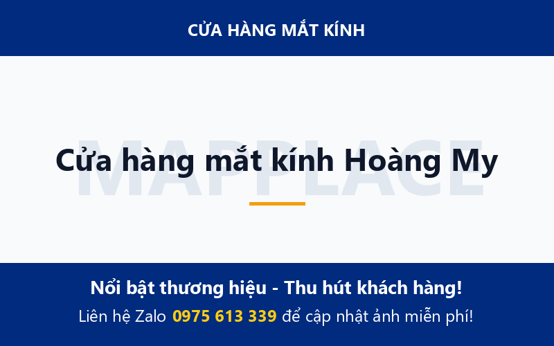 Cửa hàng mắt kính Hoàng My