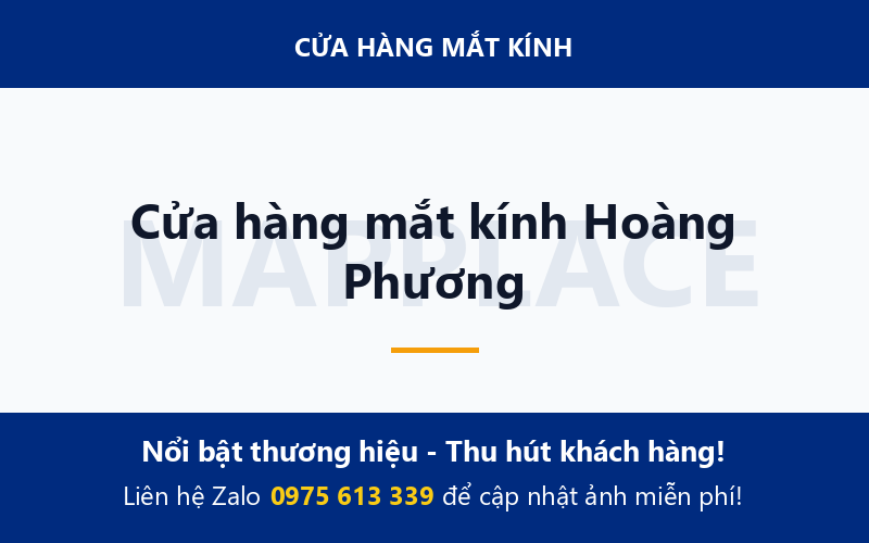 Cửa hàng mắt kính Hoàng Phương