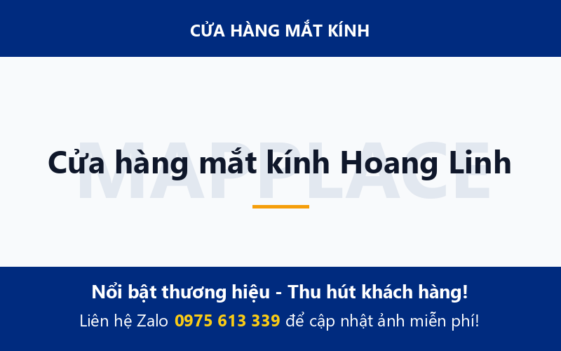 Cửa hàng mắt kính Hoang Linh