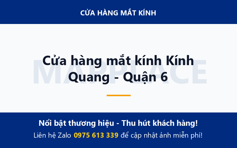 Cửa hàng mắt kính Kính Quang - Quận 6