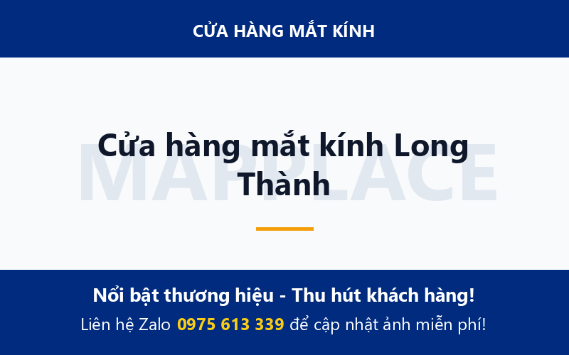 Cửa hàng mắt kính Long Thành