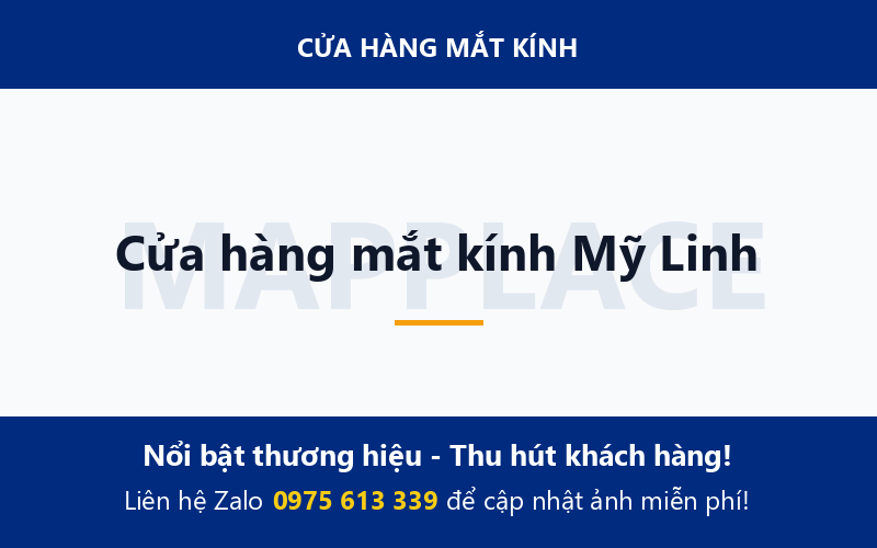 Cửa hàng mắt kính Mỹ Linh