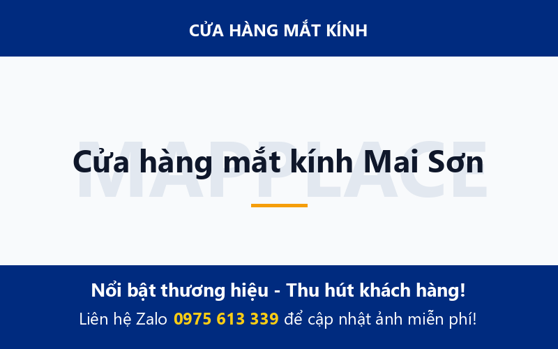 Cửa hàng mắt kính Mai Sơn