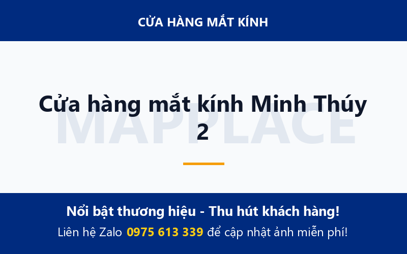 Cửa hàng mắt kính Minh Thúy 2