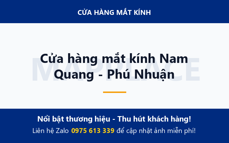 Cửa hàng mắt kính Nam Quang - Phú Nhuận