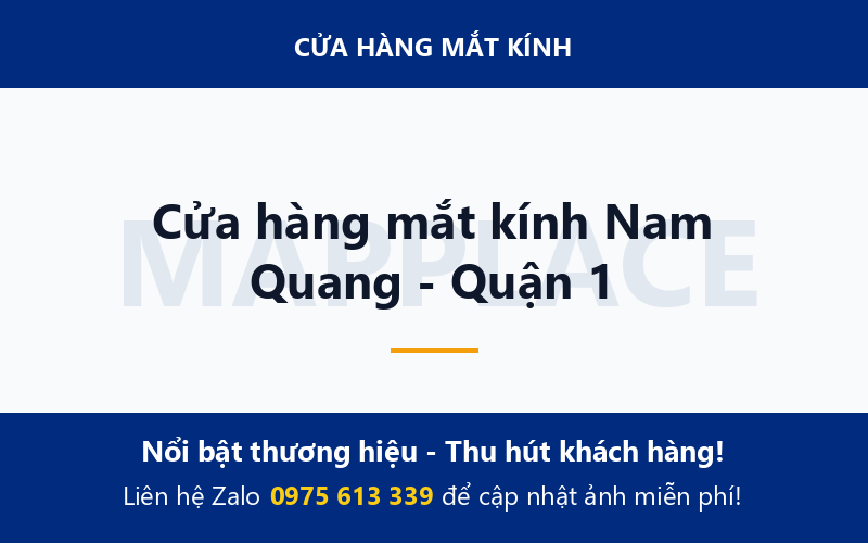 Cửa hàng mắt kính Nam Quang - Quận 1