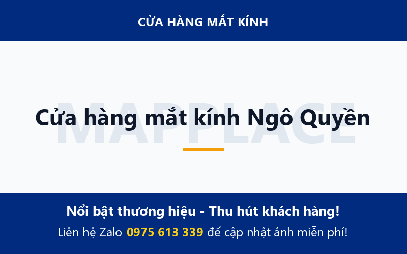 Cửa hàng mắt kính Ngô Quyền