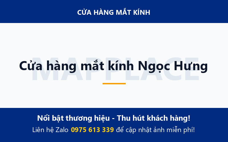 Cửa hàng mắt kính Ngọc Hưng