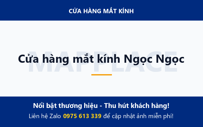 Cửa hàng mắt kính Ngọc Ngọc